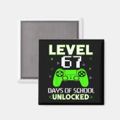 Level 67 Days Of School Unlocked Funny Gamer Kids Magnet (Vorderseite/Rückseite)