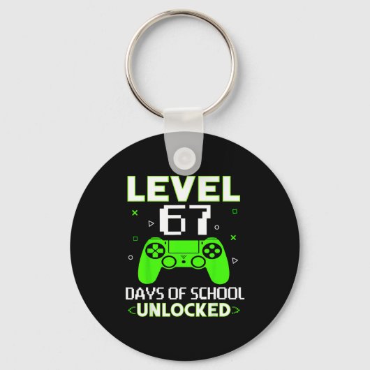 Level 67 Days Of School Unlocked Funny Gamer Kids  Schlüsselanhänger (Vorderseite)
