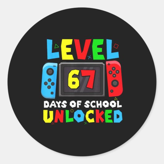 Level 67 Days Of School Unlocked Gamer Video Funny Runder Aufkleber (Vorderseite)