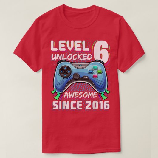 Level 6 Unlocked Awesome 2016 Video Game 6th Birth T-Shirt (Design vorne)