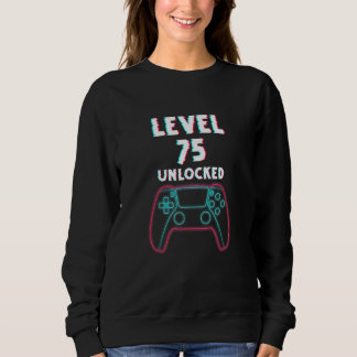 Level 75 Unlock Gamer Videogame Geburtstag Sweatshirt