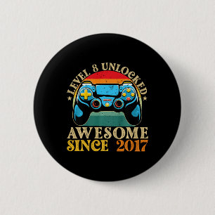 Level 8 freigeschaltet Awesome seit 2017 8. Geburt Button