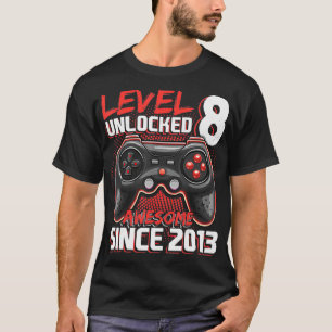 Level 8 Unlock Phantastisch 2013 Videospiel 8. Geb T-Shirt