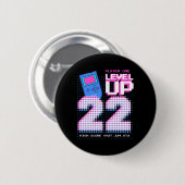 Level Up 22nd Birthday Shirt Funny Video Gamer 22 Button (Vorne & Hinten)