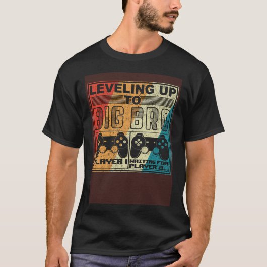 Level Up Big Bro Big Brother 2021 Gamer Retro T-Shirt (Vorderseite)
