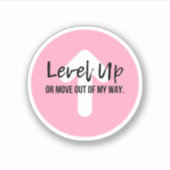 Level Up Boss Lady Positive Message Pink Sticker (Vorderseite)