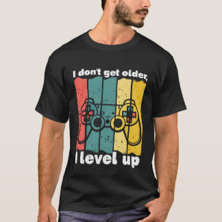 "Level Up Gaming T - Shirt" - Fun Gamer Birthday S T-Shirt