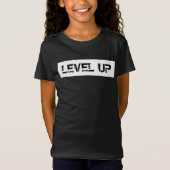 Level Up Inspiration / Motivierend Sprichwort T-Shirt (Vorderseite)