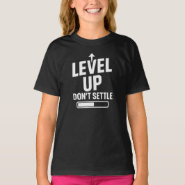 Level-Up lässt sich nicht regeln T-Shirt