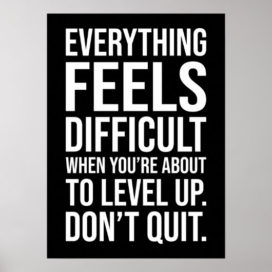 Level Up, nicht aufhören - Erfolg Motivierend gest Poster (Vorne)