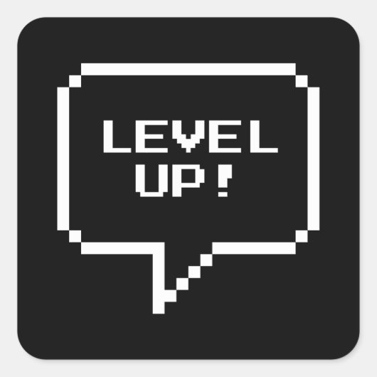 Level Up! Quadratischer Aufkleber (Vorderseite)