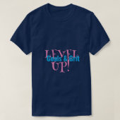 Level Up! T-Shirt (Design vorne)