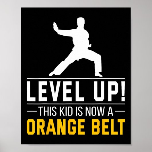 Level Up! This Kid Is Now A Orange Belt Karate Awa Poster (Vorne)