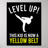 Level Up! This Kid Is Now A Yellow Belt Karate Awa Poster (Vorne)