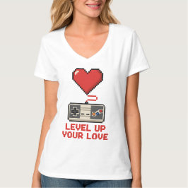 Level Up Your Love, Retro Pixel Gaming Design T-Shirt