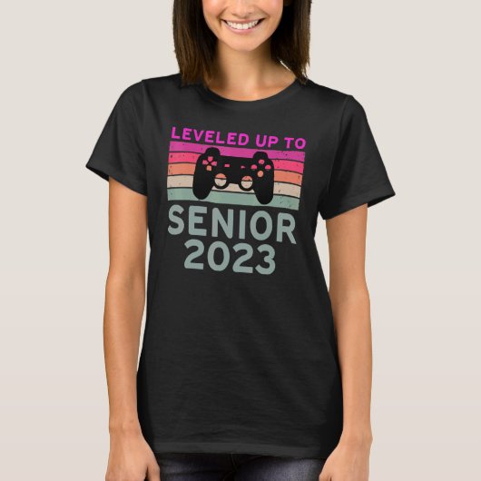 Leveled To Up Senior 2023 Graduation 2023 T-Shirt (Vorderseite)