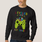Leveled Up To 1st Grade Gamer Back To School First Sweatshirt (Vorderseite)