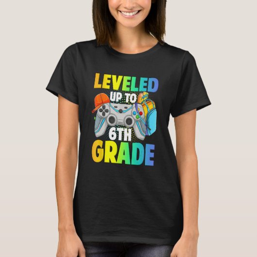 Leveled Up To 6th Grade Video Gamer Back To School T-Shirt (Vorderseite)