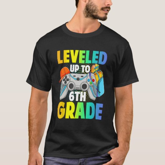 Leveled Up To 6th Grade Video Gamer Back To School T-Shirt (Vorderseite)