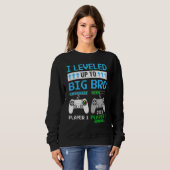 Leveled Up To Big Bro 2023 Cute Im Going To Be A B Sweatshirt (Vorne ganz)