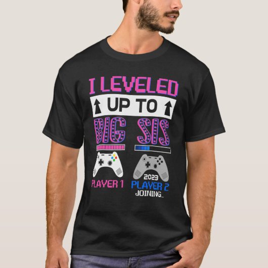 Leveled Up To Big Sister 2023 Cute I'm Going To Be T-Shirt (Vorderseite)