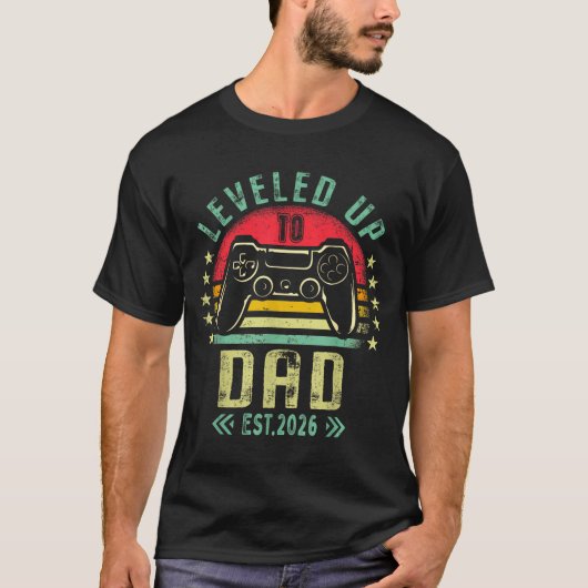 Leveled Up To Dad 2026 Promoted To Daddy Level Unl T-Shirt (Vorderseite)