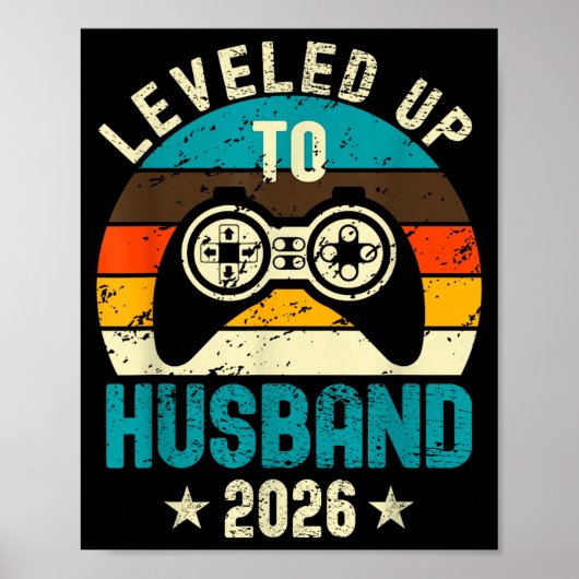 Leveled Up To Husband 2026 Newlywed Groom Just Mar Poster (Vorne)