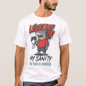 Leveling Up My Sanity Shark Gamer T-Shirt (Vorderseite)