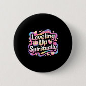 Leveling Up Sritually Mindfulness Meditation Button (Vorderseite)