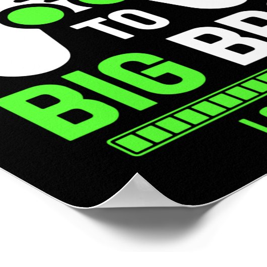 Leveling Up To Big Brother Gaming Boy Poster (Ecke)