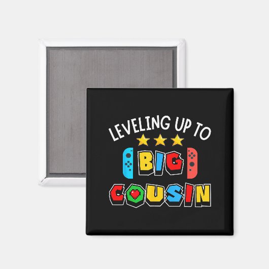 Leveling Up To Big Cousin Funny Gaming Video Game  Magnet (Vorderseite/Rückseite)