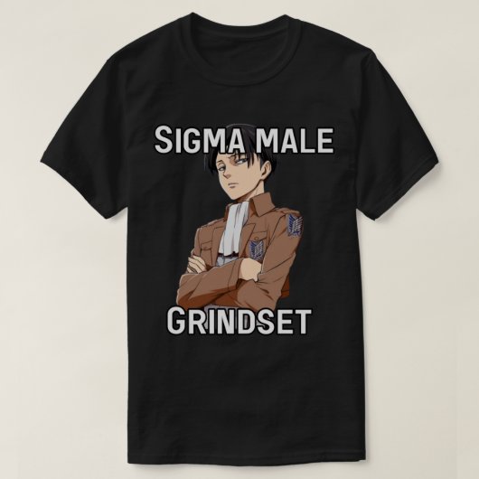 Levi Ackerman Sigma Male Grindset 3 T-Shirt (Design vorne)