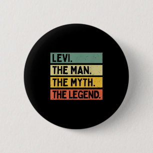 Levi Der Mann der Mythos Die Legende lustig person Button