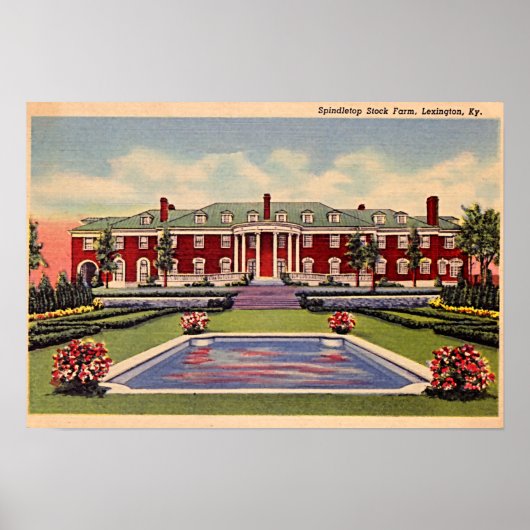 Lexington Kentucky Spindletop Stock Farm Poster (Vorne)