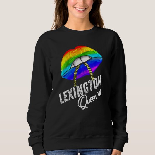 Lexington Queen Lgbtq Gay Pride Flag Lips Rainbow Sweatshirt (Vorderseite)