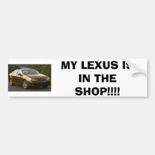 LEXUS, MEIN LEXUS IST IM GESCHÄFT!!!! AUTOAUFKLEBER