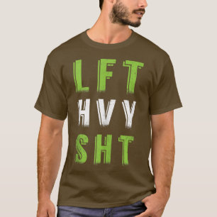 LFT HVY SHT Gym Weightlift Frauen T-Shirt