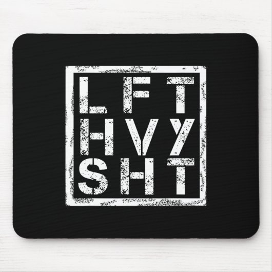 Lft Hvy Sht - Heavy Shi heben... - Mousepad (Vorne)
