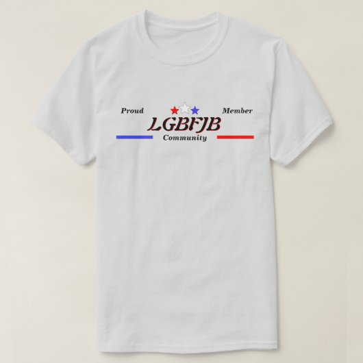 LGBFJB Mitglied Red White Blue Stars LT T-Shirt (Design vorne)