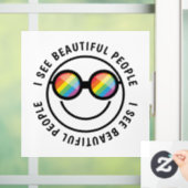 Lgbt Ally Beautiful People Zitat & Regenbogenbrill Fensteraufkleber (Zuhause)