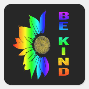 LGBT be Kind-Regenbogenfahne Blume Sonnenblume Quadratischer Aufkleber