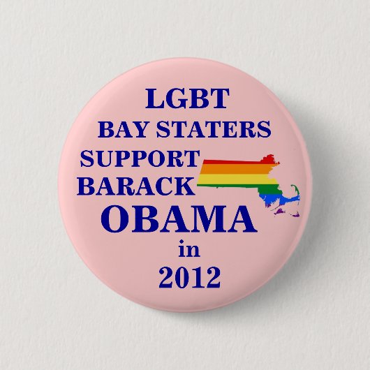 LGBT Bucht Staters für Obama 2012 Button (Vorderseite)
