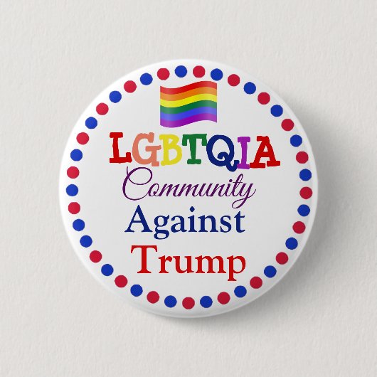 LGBT Community gegen Donald Trump Button (Vorderseite)