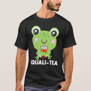 Lgbt Frog Equali Tea Gay Pride LGbt Flag 1 T-Shirt