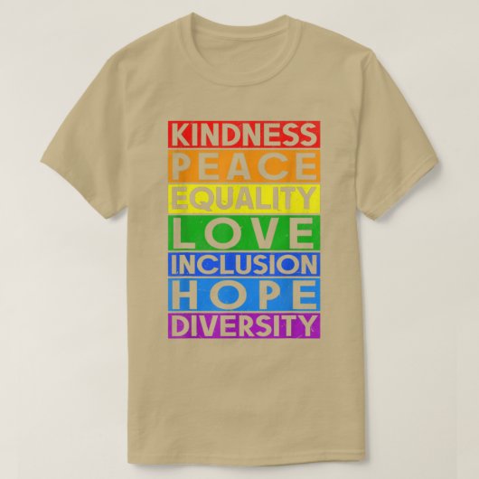 Lgbt Funny Equality Liebe Kindness Peace Gay Lesbi T-Shirt (Design vorne)