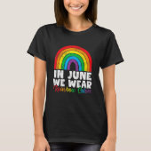 Lgbt Gay Ally im Juni tragen wir Regenbogenfarben T-Shirt (Vorderseite)