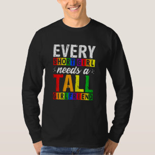 LGBT Gay Pride Jedes Kurze Mädchen braucht ein gro T-Shirt