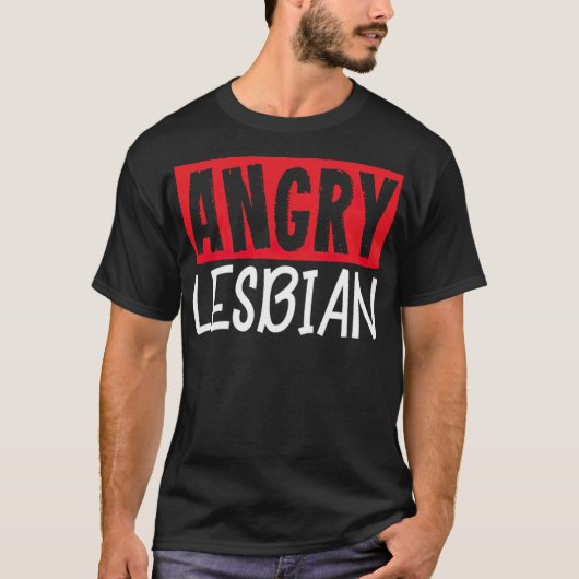 LGBT-Gay Pride Lesbisch-Angry Lesbian - Standardsc T-Shirt (Vorderseite)