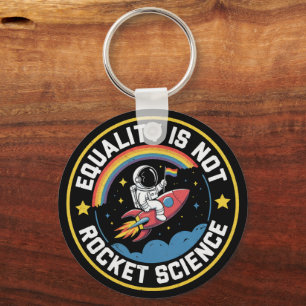 LGBT-Gleichheit ist keine Raketenwissenschaft Prid Schlüsselanhänger