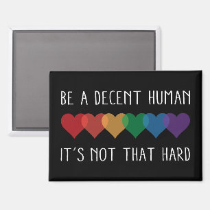 LGBT Herz Retro ein anständiger Mensch ist es nich Magnet